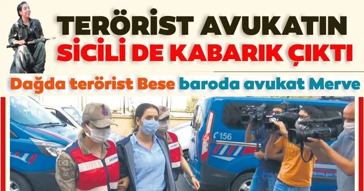 Son dakika haberi: Sicili kabarık çıktı! Dağda terörist Bese baroda avukat Merve