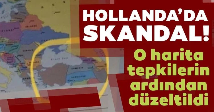 Hollanda’da bölünmüş Türkiye haritası alçaklığı! Tepkiler sonrasında düzeltildi