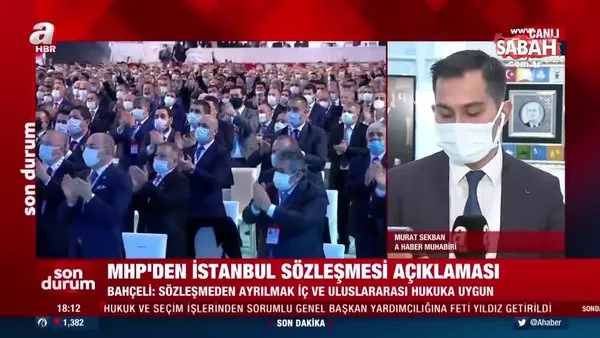MHP Liderli Devlet Bahçeli'den İstanbul Sözleşmesi açıklaması! Hem iç hukukumuza hem de uluslararası hukuka uygundur | Video