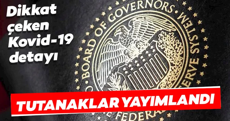Fed tutanakları yayımlandı