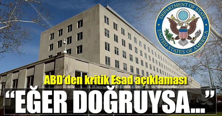 ABD’den kritik Esad açıklaması