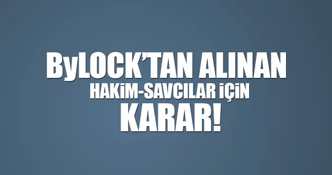 ByLock’tan alınan ByLock savcısı tutuklandı!