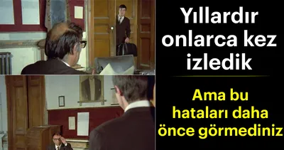 Yıllar sonra farkedilen çekim hataları