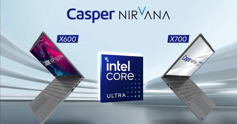 Intel Series 1 işlemciler Türkiye’de ilk kez Casper Nırvana X600 ve X700’de!