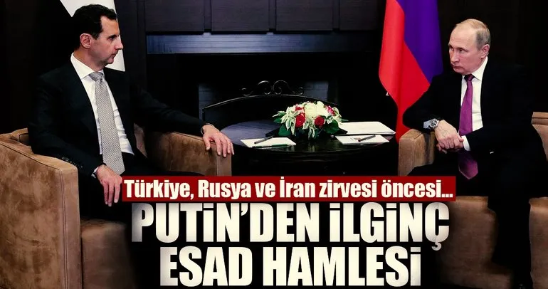 Esad, Rusya'da Putin ile görüştü!
