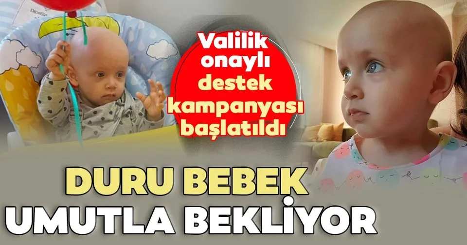 Duru Bebek In Umutlu Bekleyisi En Son Haber