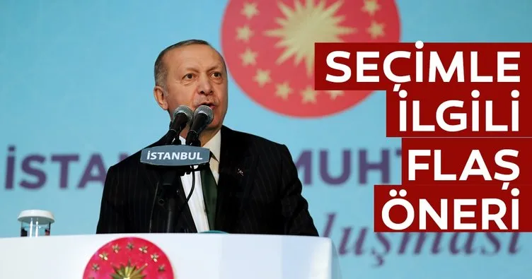 Başkan Erdoğan: İki seçim ayrı yapılmalı!