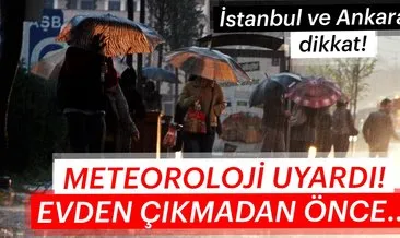 Son dakika haberi: Meteoroloji İstanbul için sağanak yağış uyarısı geldi! İstanbul Ankara ve il il hava durumu tahminleri
