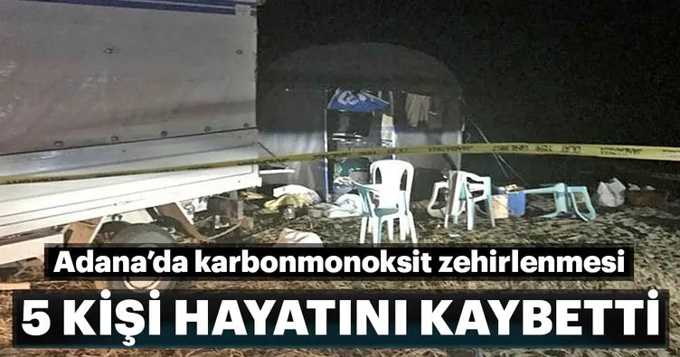 Son dakika: Adana'da karbonmonoksit zehirlenmesi: 5 ölü
