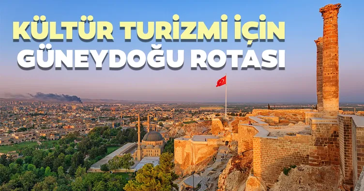 Kültür turizmi için Güneydoğu rotası