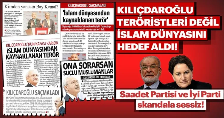 Kılıçdaroğlu teröristleri değil, İslam dünyasını hedef aldı!