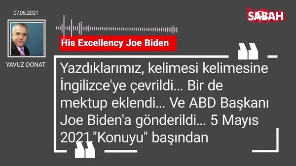 Yavuz Donat | His Excellency Joe Biden