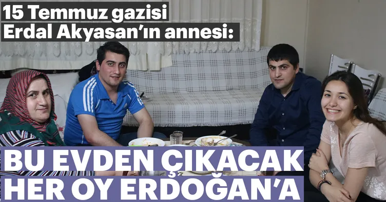 Bu evden 6 oy çıkacak hepsi de Erdoğan’a