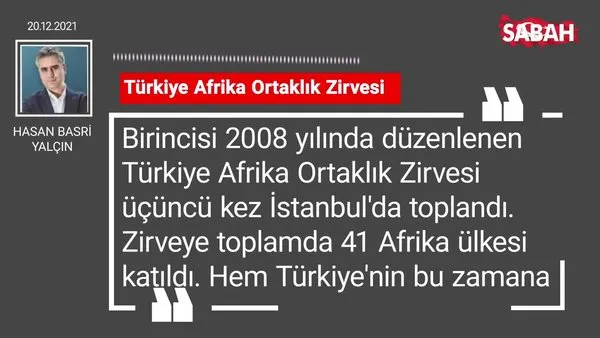 Hasan Basri Yalçın | Türkiye Afrika Ortaklık Zirvesi