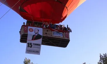 Kapadokya’da balonlar 15 Temmuz’u unutturmadı