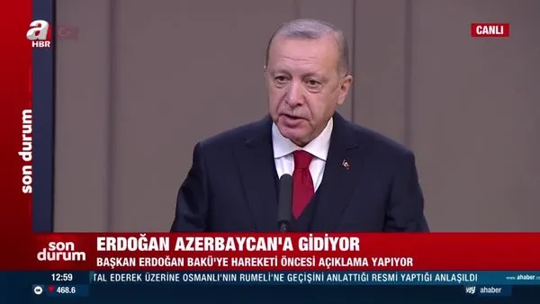 Son dakika! Cumhurbaşkanı Erdoğan'dan flaş Azerbaycan açıklaması 