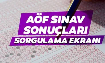 AÖF sınav sonuçları açıklandı! 2019 Anadolu Üniversitesi öğrenci girişi ile AÖF sınav sonucu sorgula