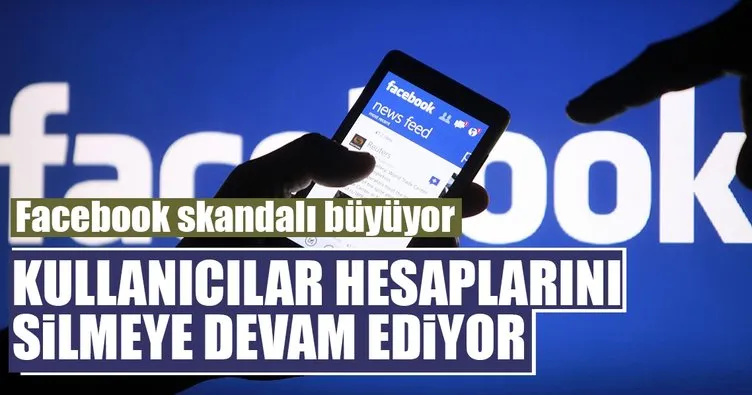 Facebook’a tepkiler büyüyor! Kullanıcılar hesapların silinmesi için kampanya başlattı!