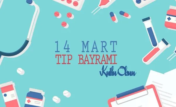 Resimli Tıp Bayramı mesajları ve sözleri! 2018 en güzel Tıp Bayramı mesajlarıyla sevdiklerinizi mutlu edin!