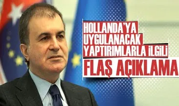 AB Bakanı Ömer Çelik’ten flaş açıklama