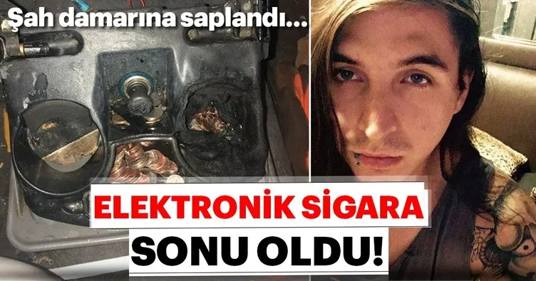 Patlayan elektronik sigaranın parçası şah damarına saplandı hayatını kaybetti!