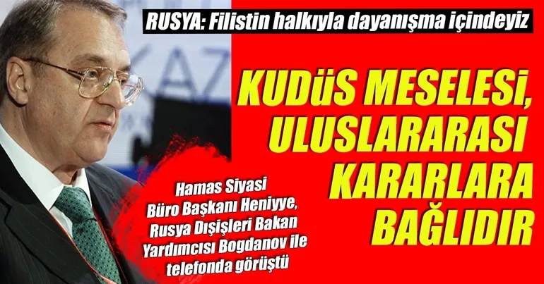 Rusya'dan Filistin'e destek: Yanınızdayız