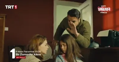 Bir Zamanlar Kıbrıs 2. bölüm fragmanı | Video