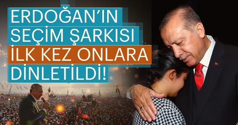 Son dakika: Erdoğan’ın seçim şarkısı ilk kez gençlere dinletildi