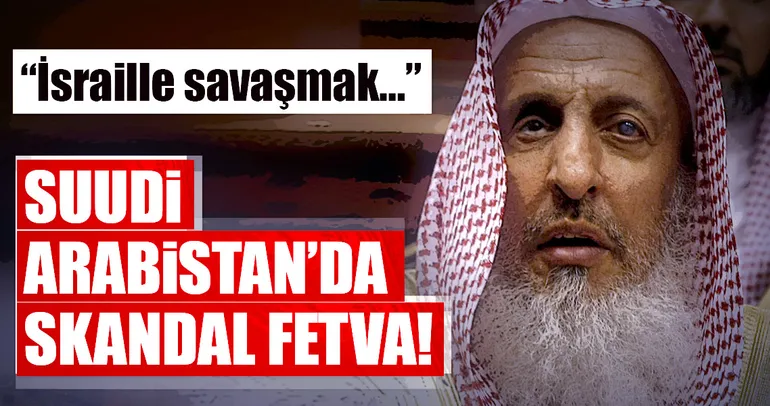 Suudi Arabistan’da skandal fetva