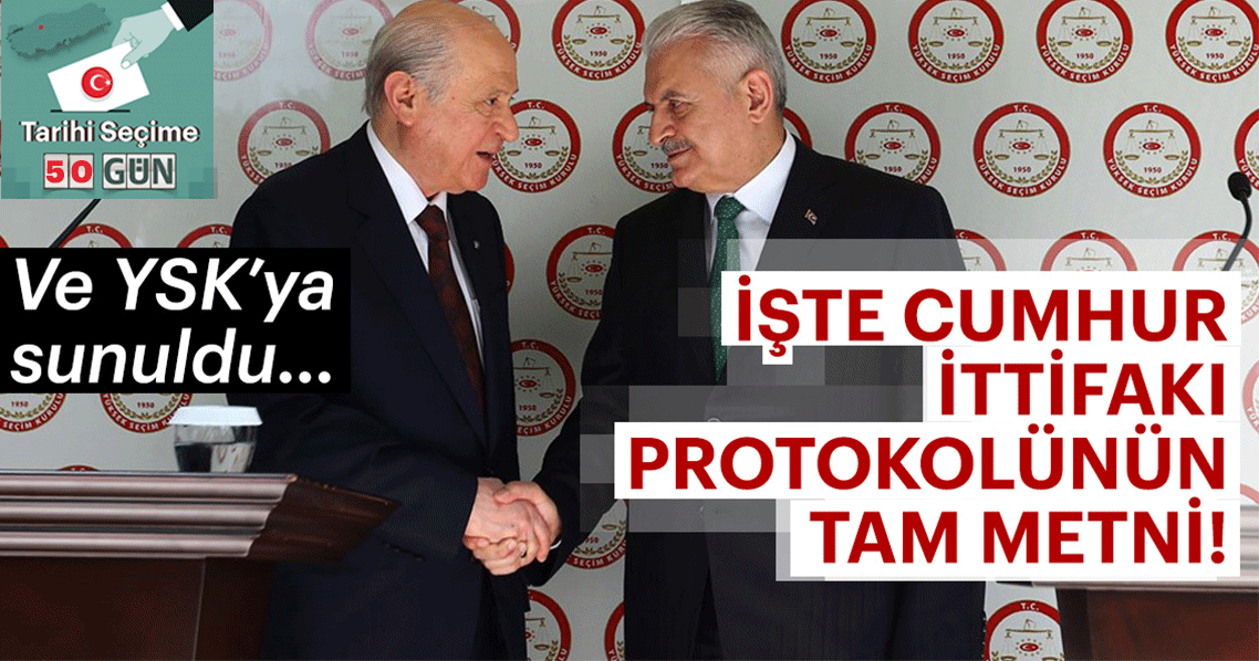 cumhur ittifaki protokolunun tam metni