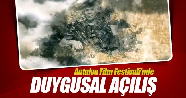 Antalya Film Festivali’nde duygusal açılış
