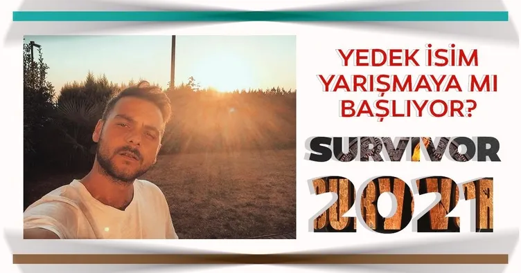 Survivor yedek isim yarışmacı oluyor! Doğan Keser Kimdir? ’Sensin’ diyen fenomen Doğan Keser Survivor’a mı gidiyor?