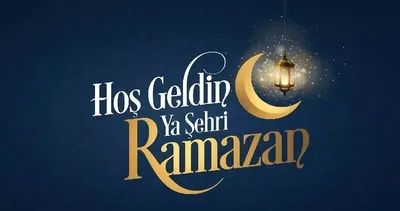 RAMAZAN AYINA ÖZEL MESAJLAR 2026: Dualı,ayetli, uzun-kısa sözler ve mesajlar ile Hayırlı Ramazanlar!