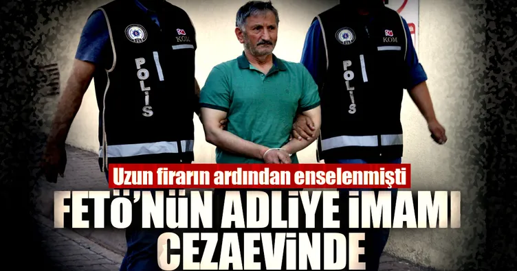 FETÖ’nün ’adliye imamı’ cezaevine sevk edildi