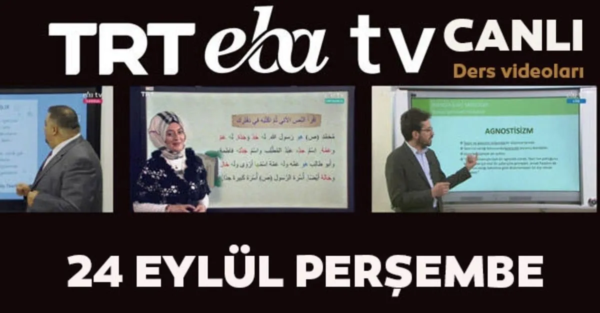 trt eba tv izle 24 eylul persembe ortaokul ilkokul lise dersleri uzaktan egitim canli yayin eba tv ders programi video