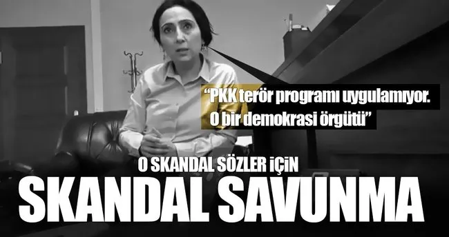 Figen Yüksekdağ’dan skandal PKK savunması