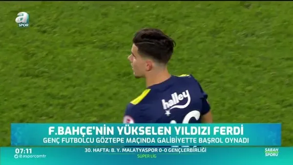 Fenerbahçe'nin yükselen yıldızı Ferdi