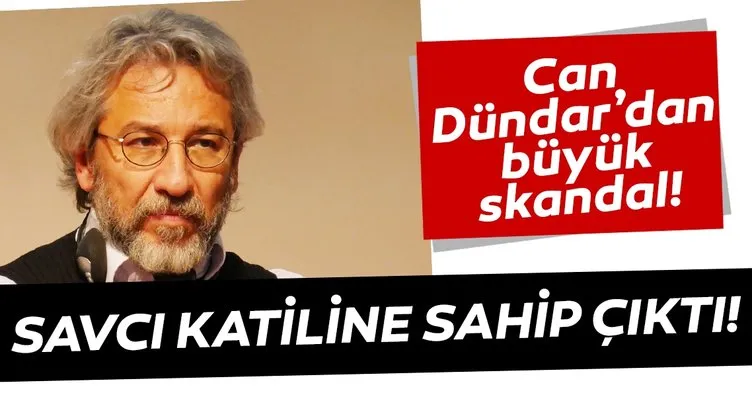 Can Dündar savcı katiline sahip çıktı!