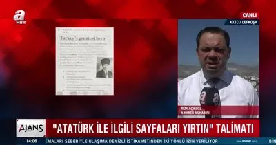 Rum Kesimi’nden büyük skandal! Atatürk’e ait sayfaları yırttılar!