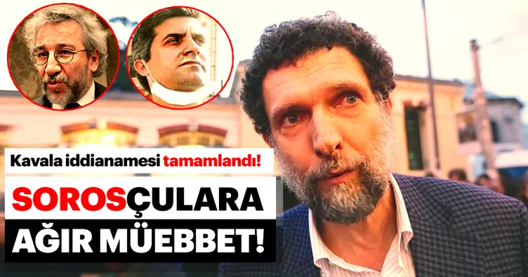 Sorosçulara ağır müebbet