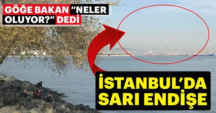 İstanbul’da sarı endişe