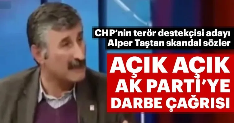 CHP'li aday Alper Taş'tan skandal sözler