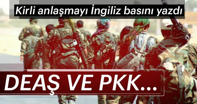 İngiliz Telegraph gazetesi: YPG/PKK ile DEAŞ esir anlaşması yaptı