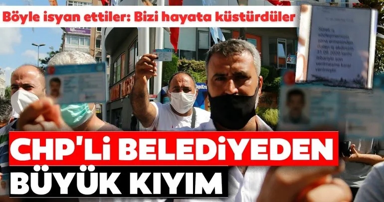 Son dakika | CHP’li belediyeden büyük kıyım! İşçiler isyan etti: Bizi hayata küstürdüler...