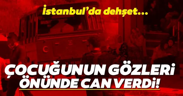 Son dakika haberler... Hatice Çelik çocuğunun gözleri önünde can verdi! İstanbul Arnavutköyde korkunç olay!