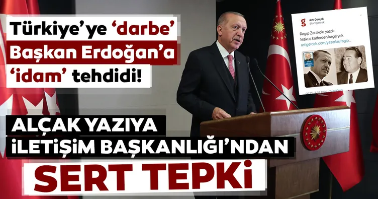 Türkiye'ye 'darbe' Başkan Erdoğan'a 'idam' tehdidi! Alçak yazıya tepkiler çığ gibi