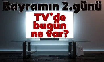 TV’de bugün ne var? Bayramın 2.günü bugün televizyonda ne var? 25 Mayıs Pazartesi Kanal D, Show Tv, TRT 1, Star Tv, ATV yayın akışı listesi!