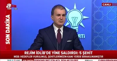 AK Parti Sözcüsü Ömer Çelik’ten İdlib açıklaması: Başkan Erdoğan talimatı verdi, çekilme söz konusu değil | Video