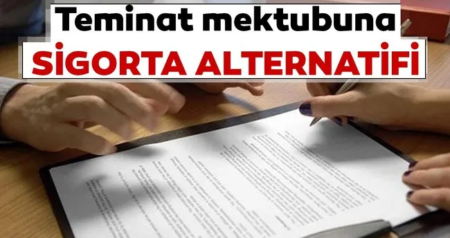 teminat mektubuna sigorta alternatifi