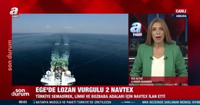 Son dakika! Türkiye’den ’Lozan’ vurgulu 2 ayrı NAVTEX ilanı daha | Video
